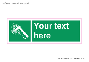 Custom sign safe condition emergency hammer